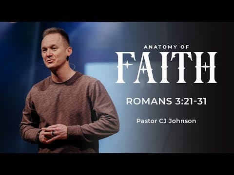 Video preview for Anatomy of Faith | Romans 3:21-31