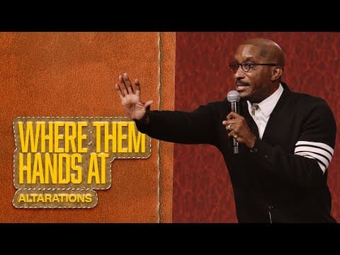 Video preview for Where Them Hands At // ALTARations Part 5