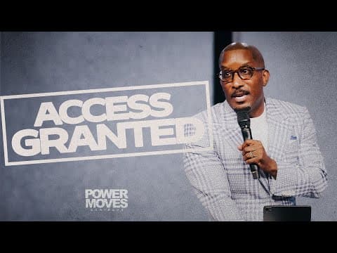 Video preview for Access Granted // Power Moves Part 4