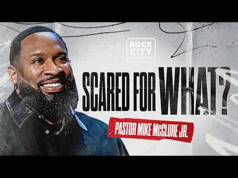 Video preview for Just Jesus // Scared For What? // Pastor Mike Jr