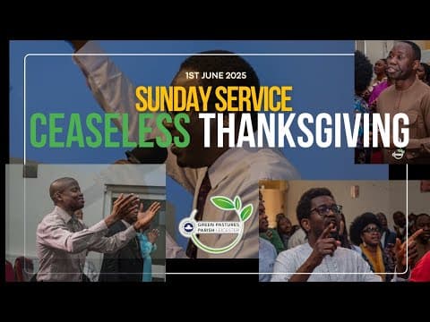 Video preview for Ceaseless Thanksgiving