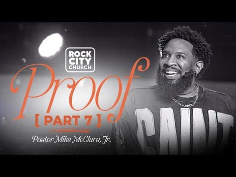 Video preview for Proof // Proof Pt.7