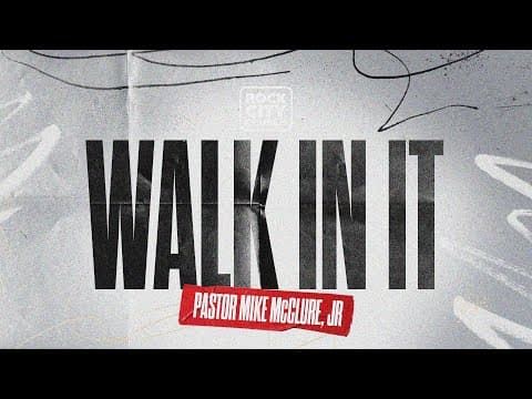 Video preview for Just Jesus // Walk In It // Pastor Mike McClure Jr. 11:30AM Service
