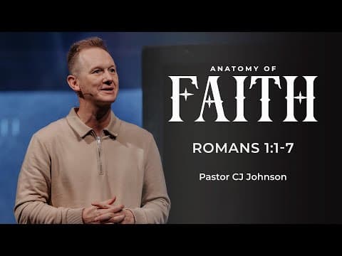 Video preview for Anatomy of Faith | Romans 1:1–7