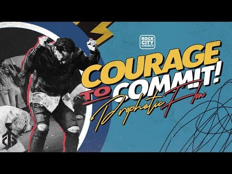 Video preview for Courage to Commit // Prophetic Flow // Pastor Mike McClure, Jr
