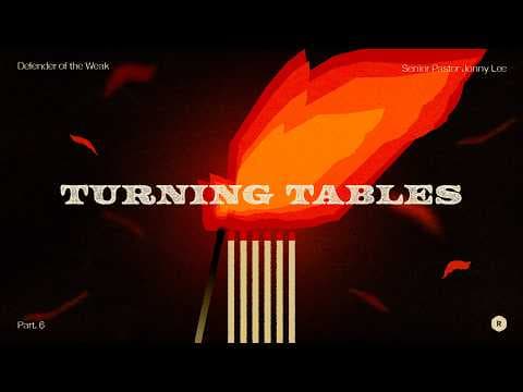Video preview for Turning Tables | Defender of the Weak | Part 6
