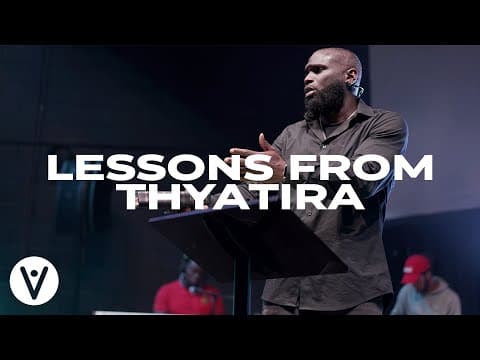 Video preview for SEVEN | Lessons From Thyatira | Revelation 2:18-29