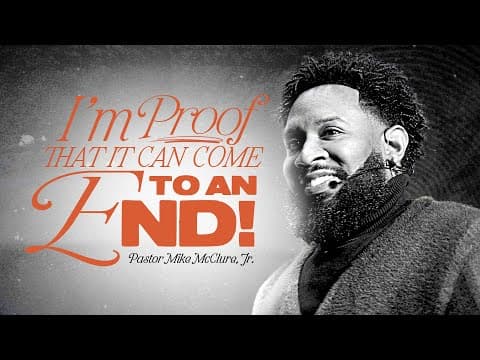 Video preview for Proof / I'm Proof That It Can Come To An End Pt.1