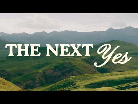 Video preview for The Next Yes