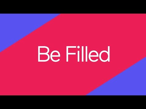 Video preview for Be Filled