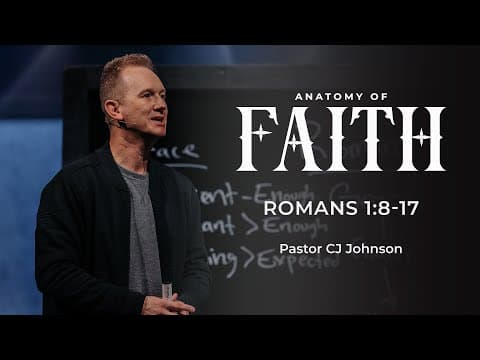 Video preview for Anatomy of Faith | Romans 1:8–17