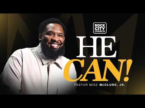 Video preview for He Can // Let Them // Pastor Mike Jr
