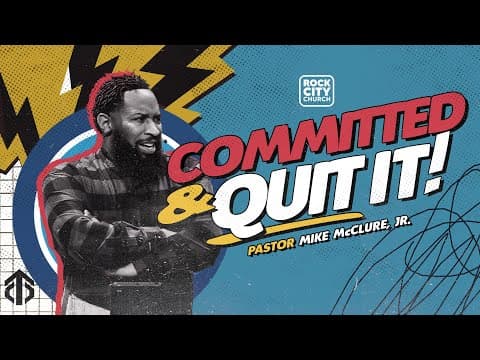 Video preview for Courage to Commit // Committed and Quit it