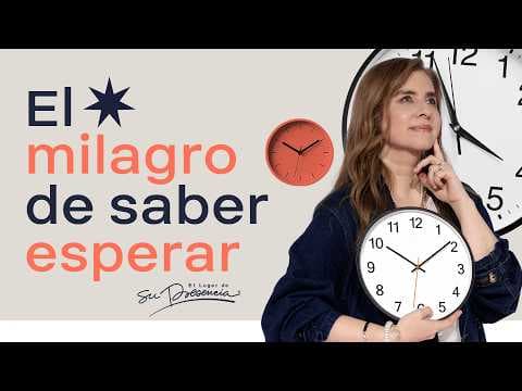 Video preview for El milagro de saber esperar