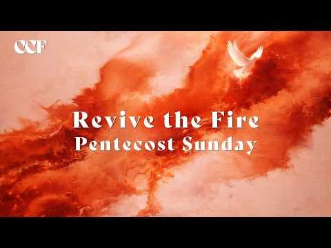 Video preview for Revive the Fire - Pentecost Sunday
