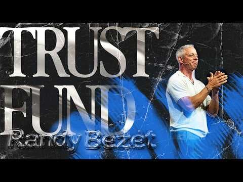 Video preview for Trust Fund | Generosity; A Biblical Approach to Money, Generosity & Legacy