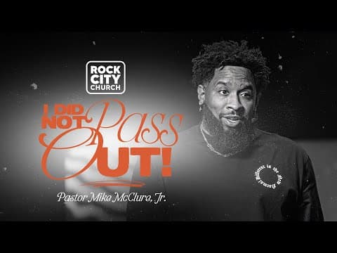 Video preview for Proof// I Did Not Pass Out// Pastor Mike McClure, Jr.