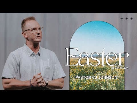 Video preview for Easter at Northview | Pastor CJ Johnson