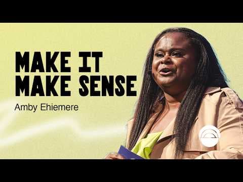 Video preview for Make It Make Sense | The Holy Spirit's Transforming Power