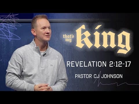 Video preview for That's My King | Revelation 2:12-17