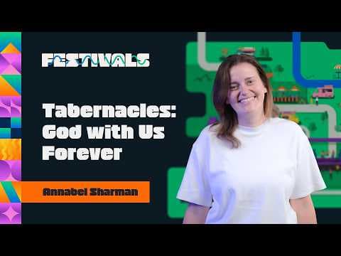 Video preview for Festivals: Tabernacles: God with Us Forever