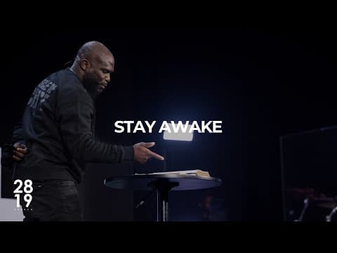 Video preview for ENTRY & END TIMES | Stay Awake | Matthew 24:36-51