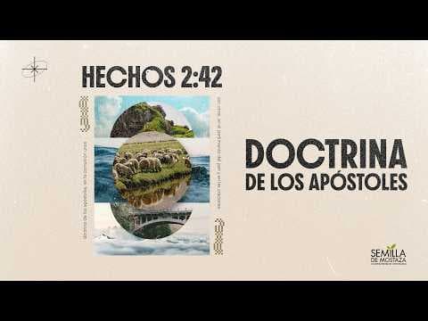 Video preview for Hechos 2:42 | Doctrina de los Apóstoles