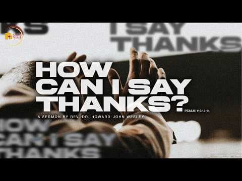 Video preview for How Can I Say Thanks