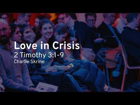 Video preview for Love in Crisis