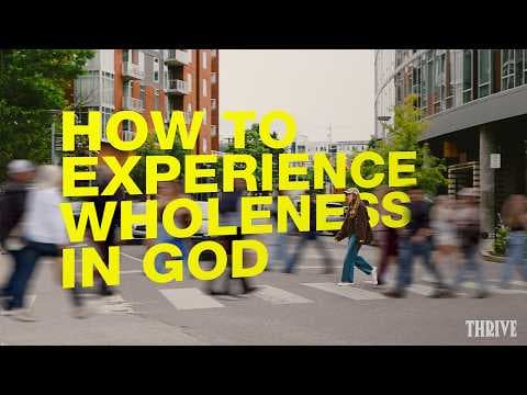 Video preview for How to Experience Wholeness in God | Proverbs 3:5-8