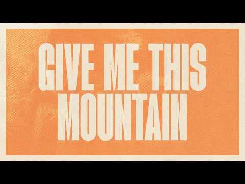 Video preview for Give Me This Mountain