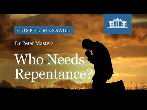 Video preview for Who Needs Repentance?