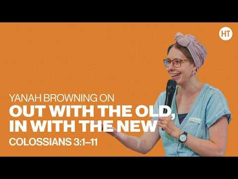 Video preview for Colossians: Out With The Old, In With The New