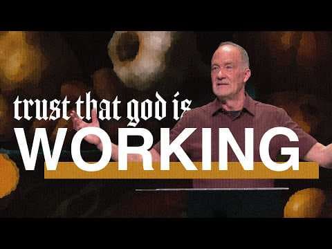 Video preview for Trust That God Is Working | Made for the Moment