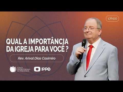Video preview for Qual a Importância da Igreja para Você?