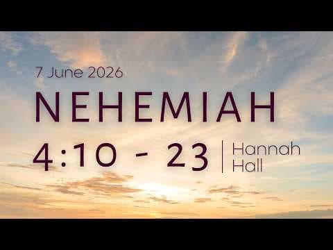 Video preview for Nehemiah 4:10-23 | Hannah Hall