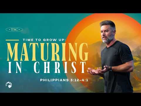 Video preview for Time to Grow Up: Maturing in Christ